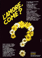 Manifesto per l'evento < L'AMORE COME? > Cinema Vascello di Roma (1984)