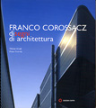 < Franco Corossacz - disegni di architettura > Edizioni Kappa (2007)