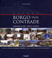 < Catalogo del Concorso internazionale Borgo delle Contrade > Ordine degli Architetti di Roma e Provincia - Edizioni Prospettive (2010)