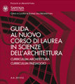 Guida al Corso di Laurea in Scienze dell'Architettura - Sapienza Universit di Roma, (2011-2012-2013)