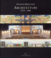 < Giovanni Rebecchini - Architetture 1970-1996 > Edizioni Librerie Dedalo (1997)