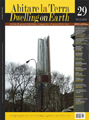 < Abitare la Terra >  rivista diretta da Paolo Portoghesi, edizioni Gangemi (2008-2012)